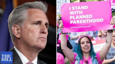 'Really Makes You Wonder': McCarthy Attacks Dems For Going After Hyde Amendment