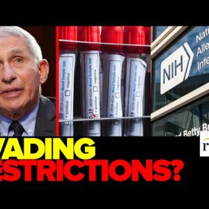 NIH HELPED EcoHealth Evade Gain Of Function Restrictions, Fauci DOUBLES DOWN On School Closures