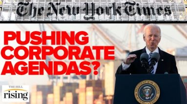 NYT CONFLATES 'Culture War Left' With Economically Progressive Policies In CORPORATIST Op-Ed