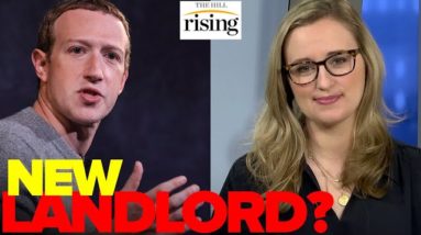 Emily Jashinsky: Mark Zuckerberg Wants Meta To Be Your LANDLORD
