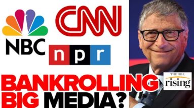 Gates Foundation Grants MILLIONS To Newsrooms GLOBALLY, MSM FACT CHECKS Bill Gates Vaccine Comments