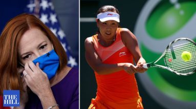 'We Received No Intel': Psaki Asked About Chinese Tennis Star's Disappearance