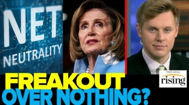 Robby Soave: Democrats PANICKED Over Net Neutrality Repeal… And Nothing Bad Happened