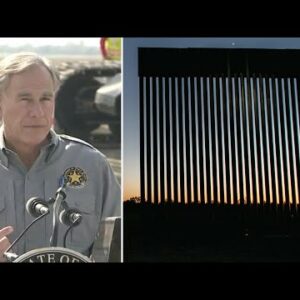 'It's Heavy And Wide': Gov. Abbott Starts Construction Of Texas Border Wall