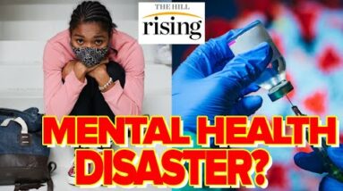 Youth Mental Health DRAMATICALLY Worsened During Pandemic, Media IGNORES The Issue