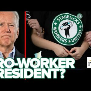 Workers Nationwide DEMAND Better Conditions, MSM Pushes Biden As Most Pro-Union President EVER