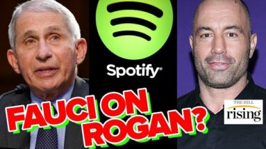 Spotify Picks JOE ROGAN Over Neil Young Ultimatum. Should Fauci Go On JRE To Combat Alleged Misinfo?
