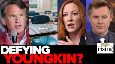 Robby Soave: Psaki CHEERS VA Schools for Defying Youngkin On Mask Mandates, Negating Parents’ Choice