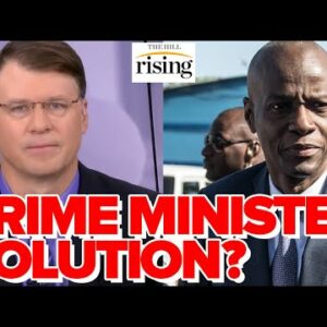 Ryan Grim: Fmr US Ambassador To Haiti Proposed “Prime Minister Solution” MONTHS Before Assassination