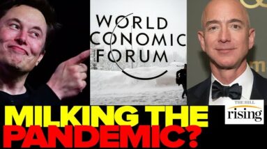Economics Reporter Explains HOW Billionaire Davos Class, Like Jeff Bezos, Got RICHER During Pandemic