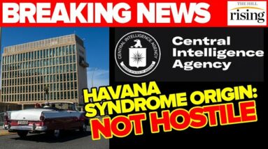 BREAKING: CIA Says Havana Syndrome NOT A Result Of "A Sustained Worldwide Campaign" By Hostile Power
