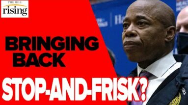 Stop-And-Frisk Returns To NYC? Eric Adams REINSTATES Units Disbanded In Black Lives Matter Summer