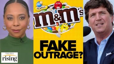 Briahna Joy Gray: Fake Populist Tucker Carlson RAGES Over 'Unappealing' M&Ms, Ignores Real Issues