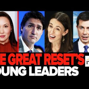 Kim Iversen: GREAT RESET Has INFILTRATED Cabinets Around The World With Young Leaders Like Trudeau