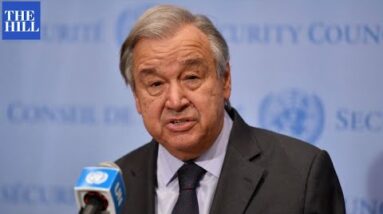 'The Most Serious Global Peace And Security Crisis In Years': UN Sec. General On Russia-Ukraine