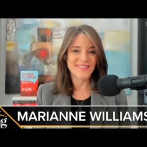 Marianne Williamson: Cancel Culture, Purity Tests Detrimental To Left-Wing Political Efforts