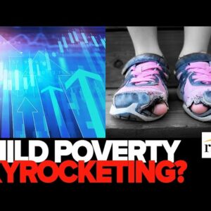 Child Poverty Rose 41% Over Only TWO Months After Tax Credit Expired