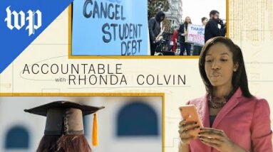 Inside the debate over student debt cancellation | Accountable