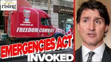 Kim, Robby & Ryan: Canada PM Justin Trudeau Invokes EMERGENCIES Act Against Truckers, SINKS In Polls