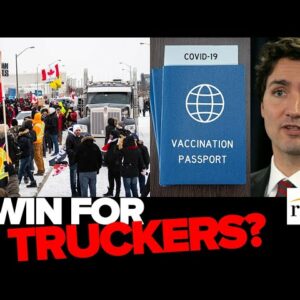 Alberta, Saskatchewan DROP Vaccine Passport Mandates. Journalist: ‘Truckers Give Hope’ To Canadians