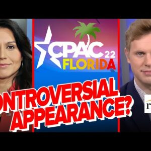 Robby Soave: Democrats LOSE IT Over Tulsi Gabbard's CPAC Appearance