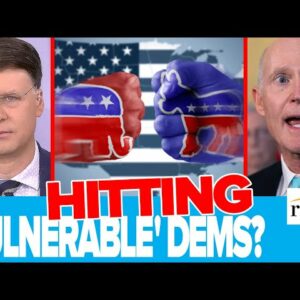 Ryan Grim: GOP Strategy TAKES AIM At 'Vulnerable' Democrats