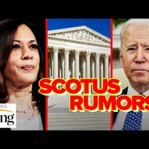 Kamala Harris SCOTUS Chatter Reveals Just How DESPERATE Dems Are To Boot TOXIC VP Off '24 Ticket