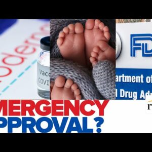 Moderna Seeks Emergency Approval to Vax TODDLERS, BABIES. Fauci Says US “NOT Out of the Woods Yet”