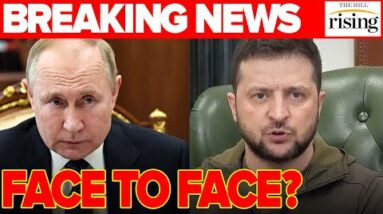 BREAKING: Zelensky & Putin May Meet FACE TO FACE, Moscow Pulls Troops AWAY From Kiev