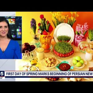 First day of spring marks beginning of Persian New Year | FOX 5 DC