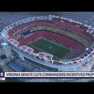 DC makes push for Commanders stadium as Virginia shows signs of dialing back funds | FOX 5 DC