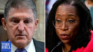 'I Intend To Vote For Her': Manchin Will Back Judge Jackson, Making Confirmation Even More Likely