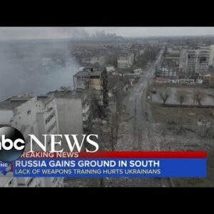 Russia gains ground in Ukraine