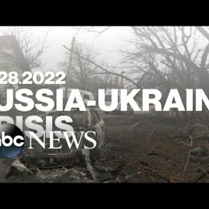 Russia-Ukraine crisis: Feb. 28, 2022