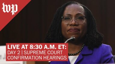 LIVE on March 22 at 8:30 a.m. ET | Ketanji Brown Jackson's Supreme Court confirmation hearing