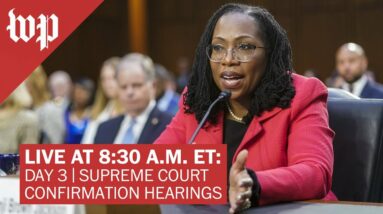 LIVE on March 23 at 8:30 a.m. ET | Ketanji Brown Jackson's Supreme Court confirmation hearing