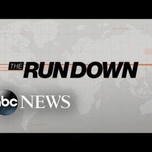 The Rundown: Top headlines today: March 9, 2022