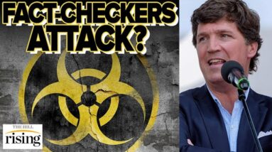 Fact Checkers ATTACK Tucker Carlson Over US-Funded Bio-Research Facilities In Ukraine