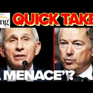 Rand Paul On Fauci: The Guy's A MENACE, Hasn't Been Right Since The Start Of This| Rising Quick Take