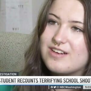 16-Year-Old Student Recounts Terrifying School Shooting | NBC4 Washington