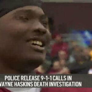 911 Calls Released from Dwayne Haskins Highway Death: The News4 Rundown