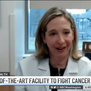 Cancer Screening, Prevention Center Opening in Fairfax | NBC4 Washington