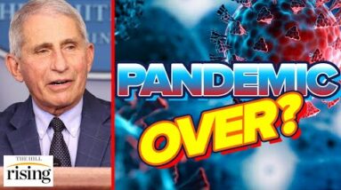 Fauci Says US No Longer In A PANDEMIC, Is He LEAVING The White House?