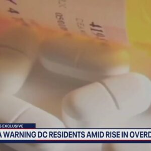 FOX 5 EXCLUSIVE: DEA issuing warning after string of overdose deaths in DC | FOX 5 DC