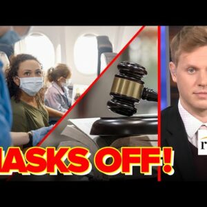 Judge VACATES ‘Unlawful’ Federal Mask Mandate For Travel, Airlines FREE Passengers: Robby Soave