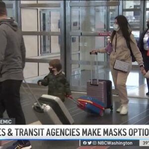Many Airlines, Transit Agencies Make Masks Optional | NBC4 Washington