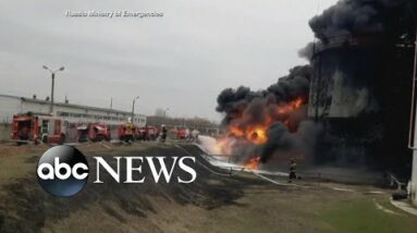 Russian officials say Ukrainian helicopters fired on Russian oil depot I ABCNL