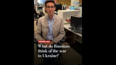 What do Russians think about the war in Ukraine?