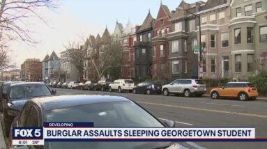 Georgetown University student sexually assaulted by burglar in his DC home: police | FOX 5 DC