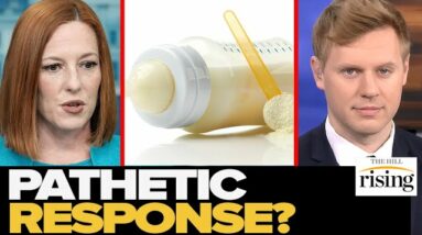 Baby Formula SHORTAGE Is A DISASTER For Families, Blame The FDA: Robby Soave